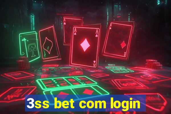 3ss bet com login